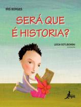Livro - Sera Que E Historia - CANGURU