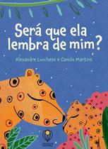 Livro - Será que ela lembra de mim?
