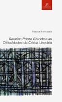 Livro - Serafim Ponte Grande e as Dificuldades da Crítica Literária