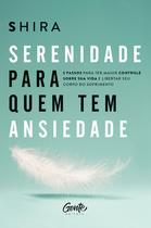 Livro - Serenidade para quem tem ansiedade