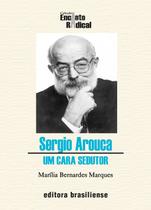 Livro - Sergio Arouca - Um cara sedutor Livro - Sergio Arouca - Um cara sedutor