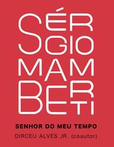 Livro - Sérgio Mamberti Livro - Sérgio Mamberti