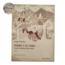 Livro sergio prokofiev pedro y el lobo cuento sinfónico para ninos op. 67 (estoque antigo) Livro sergio prokofiev pedro y el lobo cuento sinfónico para ninos op. 67 (estoque antigo)