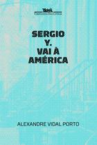 Livro - Sergio Y. vai à América Livro - Sergio Y. vai à América