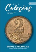 Livro Série Coleções Vol.1 - Coleção Irlei Sores Das Neves - Grafmais