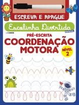 Livro - Série Escolinha Divertida Especial - Coordenação Motora Nível 2