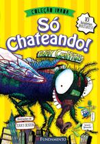 Livro - Série Irada - So Chateando 2ª Ed Livro - Série Irada - So Chateando 2ª Ed