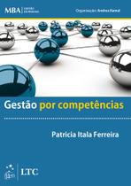 Livro - Série MBA Gestão de Pessoas - Gestão por Competências Livro - Série MBA Gestão de Pessoas - Gestão por Competências