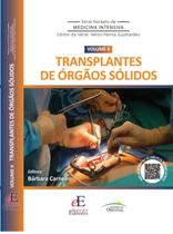 Livro - Série Pockets de MEDICINA INTENSIVA Transplantes Orgãos Sólidos vol. 2