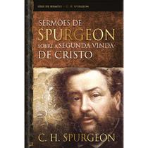 Livro - Sermões de Spurgeon sobre a segunda vinda de Cristo
