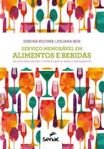 Livro - Serviço memorável em alimentos e bebidas Livro - Serviço memorável em alimentos e bebidas