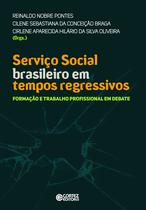 Livro - Serviço social brasileiro em tempos regressivos