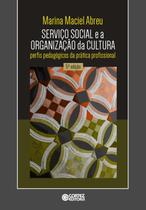 Livro - Serviço social e a organização da cultura