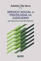 Livro - Serviço Social e a psicologia no judiciário Livro - Serviço Social e a psicologia no judiciário