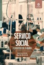 Livro - Serviço social e processo de trabalho Livro - Serviço social e processo de trabalho