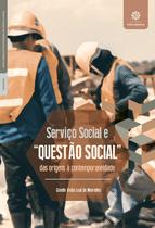 Livro - Serviço social e “questão social”: Livro - Serviço social e “questão social”: