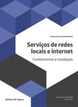 Livro - Serviços de redes locais e internet: Fundamentos e instalação