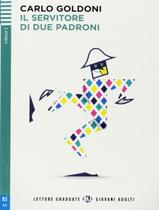 Livro - Servitore Di Due Padroni, Il - Letture Graduate Eli Giovani Adulti B1 - Downloadable Multimedia
