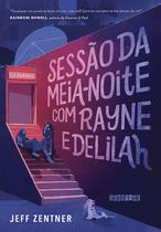 Livro - Sessão da meia-noite com Rayne e Delilah