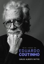 Livro - Sete faces de Eduardo Coutinho