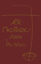 Livro - Sete meditações sobre o Pai-Nosso