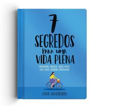 Livro - Sete segredos de uma vida plena