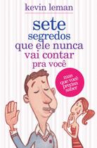 Livro - Sete segredos que ele nunca vai contar pra você Livro - Sete segredos que ele nunca vai contar pra você