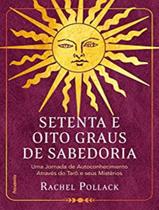 Livro - Setenta e oito graus de sabedoria Livro - Setenta e oito graus de sabedoria