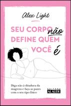 Livro - Seu corpo não define quem você é Livro - Seu corpo não define quem você é