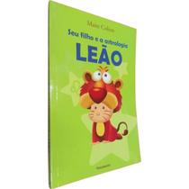 Livro - Seu Filho e a Astrologia Leão