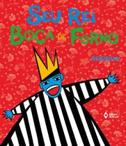 Livro - Seu rei boca de forno Livro - Seu rei boca de forno