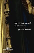 Livro - Seu rosto amanhã, vol.1 Livro - Seu rosto amanhã, vol.1