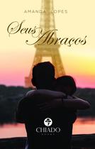 Livro - Seus Abraços