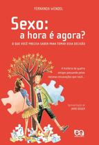 Livro - Sexo: a hora é agora? Livro - Sexo: a hora é agora?