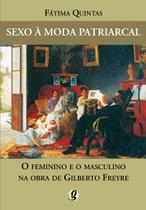 Livro - Sexo à moda patriarcal Livro - Sexo à moda patriarcal