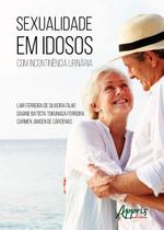 Livro - Sexualidade em idosos com incontinência urinária