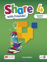 Livro - Share With Friends! 4 - Teachers Edition With App
