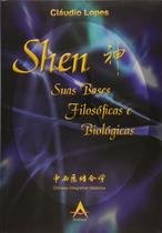 Livro Shen - Suas Bases Filosóficas E Biológicas - ANDREOLI