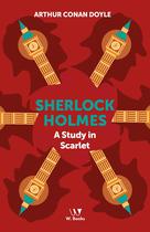 Livro - Sherlock Holmes: A Study in Scarlet