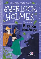 Livro - Sherlock Holmes Ilustrado - A faixa malhada