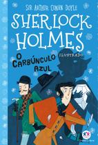 Livro - Sherlock Holmes ilustrado - O carbúnculo azul