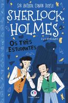Livro - Sherlock Holmes ilustrado - Os três estudantes Livro - Sherlock Holmes ilustrado - Os três estudantes