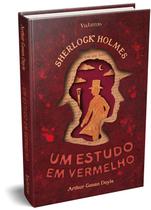 Livro - Sherlock Holmes: Um estudo em vermelho - Edição Capa Dura
