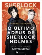 Livro - Sherlock - O último adeus de Sherlock Holmes Livro - Sherlock - O último adeus de Sherlock Holmes