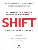 Livro - Shift - Estrategias De Vendas Para Um Mundo Complexo Livro - Shift - Estrategias De Vendas Para Um Mundo Complexo