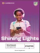 Livro - Shining Lights Starter - Wb With Digital Pack