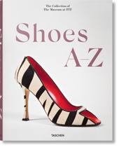 Livro - Shoes A-Z: The Collection of the Museum at Fit