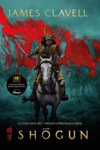 Livro - Shōgun - Edição em Português - O livro que deu origem à premiada série Livro - Shōgun - Edição em Português - O livro que deu origem à premiada série