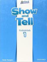 Livro - Show And Tell 1 Tb - 1St Ed