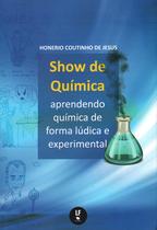 Livro - Show de química aprendendo química de forma lúdica e experimental